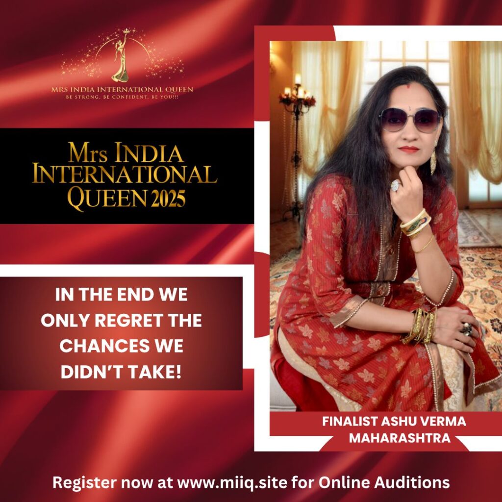 Mrs. Ashu Verma Chaubey - finalist of Mrs India International Queen 2025
