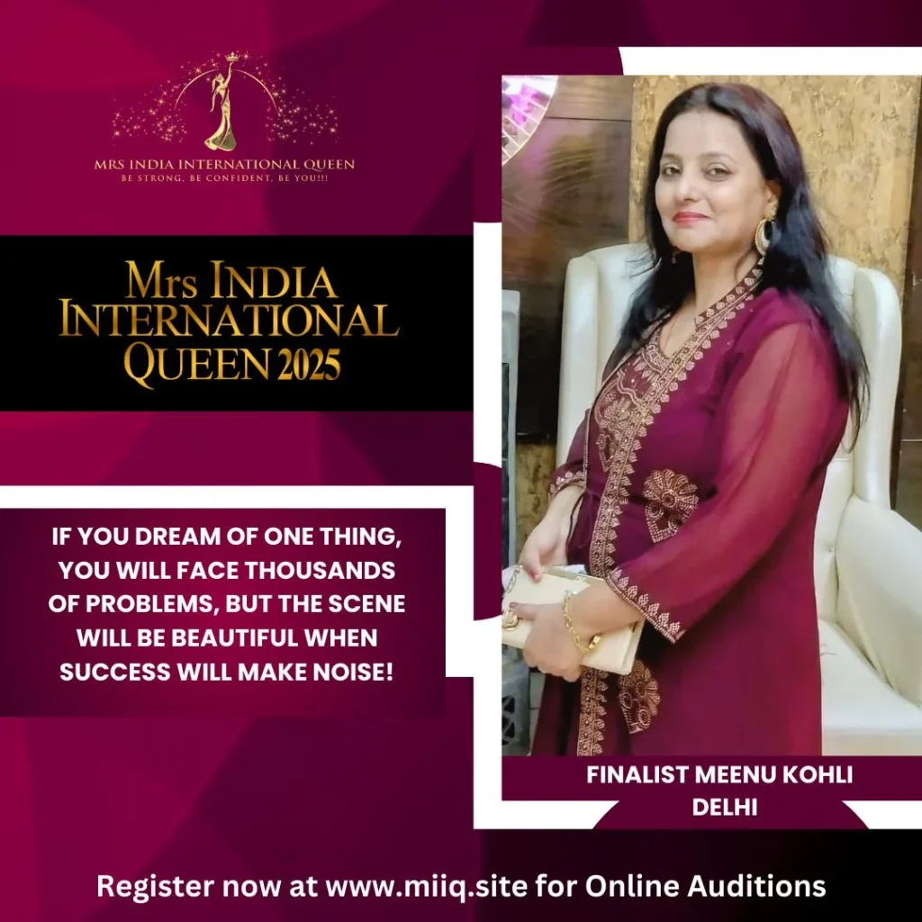 Mrs. Meenu Kohli - finalist of Mrs India International Queen 2025