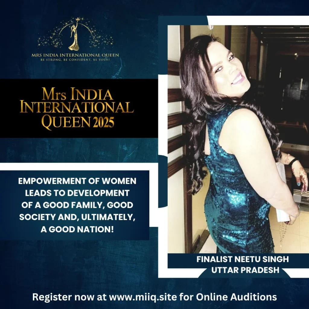 Mrs. Neetu Singh - finalist of Mrs India International Queen 2025