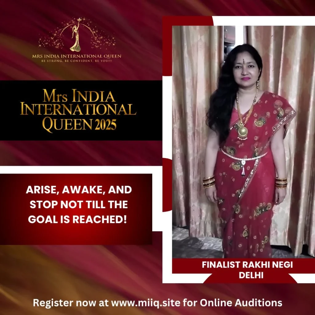 Mrs. Rakhi Negi - finalist of Mrs India International Queen 2025