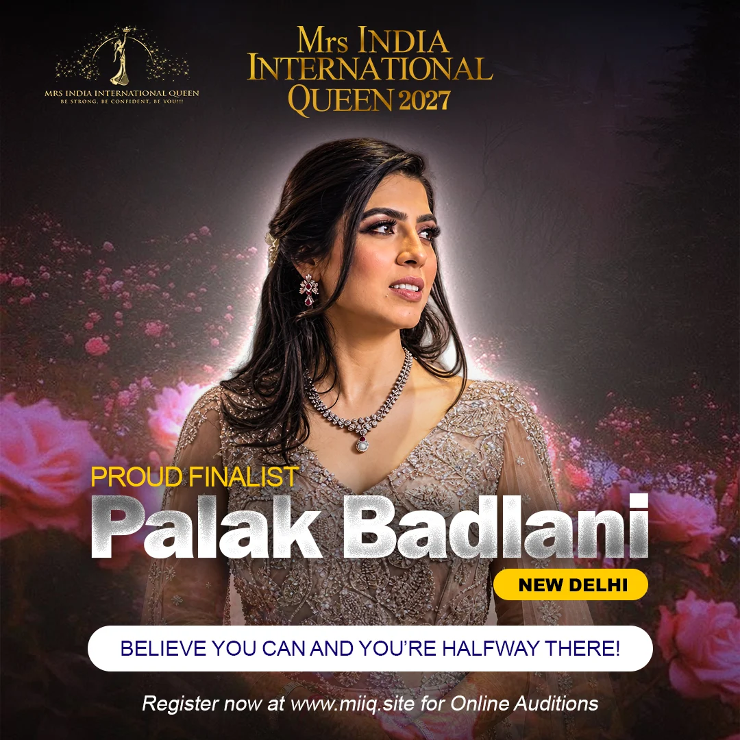 Mrs. Palak Badlani - finalist of Mrs India International Queen 2027